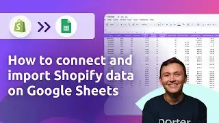 How to connect and import Shopify data on Google Sheets | Tutorial (2024)