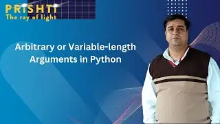 Arbitrary or Variable length Arguments in Python By Harish Khyani Sir