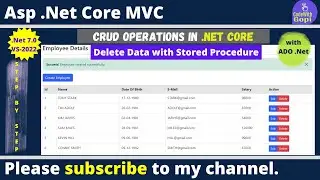 CRUD Operations Using ASP.NET Core And ADO.NET | Delete data with SQL Stored Procedure | .Net 7.0