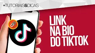 🔗 Como COLOCAR LINK na BIO do TIKTOK (Atualizado - 2024) - 3 FORMAS!