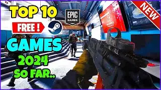 10 Best New FREE Games of 2024 so FAR... (Steam/Epic)