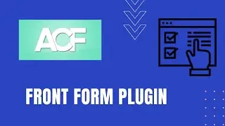 Add ACF front form without writing code | ACF Front Form | Bili Plugins