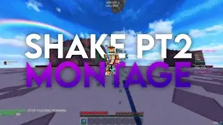 Shake pt2 PVP Montage