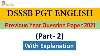 DSSSB PGT ENGLISH PYQ 2021 || DSSSB PGT ENGLISH PREVIOUS YEAR QUESTION PAPER || PGT ENGLISH MCQs