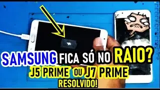 Celular fica so no raio e não carrega J7 prime, J5 prime. RESOLVIDO!