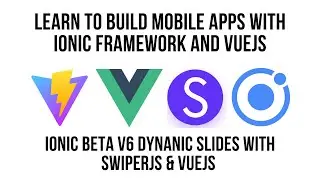 Ionic Vue, Dynamic Slides Using SwiperJS