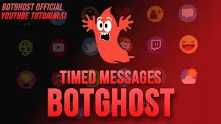 Timed Messages Module (Up To 12 Hours!) - BotGhost Tutorial