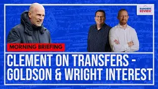 Goldson and Wright attracting interest | Clement on transfer business