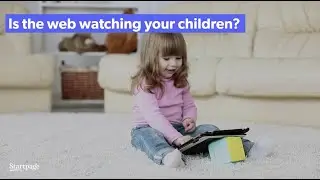 Is the web watching your children?