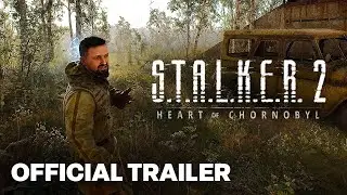 S.T.A.L.K.E.R. 2 Heart of Chernobyl Gameplay Trailer | Xbox Games Showcase 2024