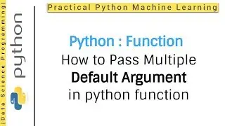 Python Tutorial 6 - Function | How to Pass multiple default argument in python function