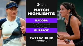 Paula Badosa vs. Jodie Burrage | 2022 Eastbourne Round 2 | WTA Match Highlights