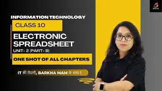 IT 402|Electronic Spreadsheet(Advanced): Complete|Class 10|Unit 2| Barkha Gupta |Calc 