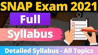 SNAP Syllabus - SNAP Exam 2021 Detailed Topic Wise Syllabus