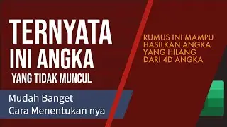 Menentukan Angka Yang Tidak Ada dari 4D (Digit) Angka