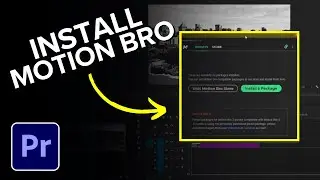 How to Install Motion Bro in Premiere Pro