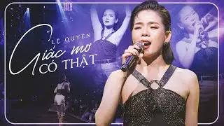 Giấc Mơ Có Thật - Lệ Quyên | Official Music Video | Mây Sài Gòn