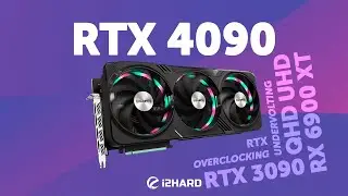 Тест GeForce RTX 4090! Сравнение с RTX 3090 и RX 6900XT, разгон и андервольтинг