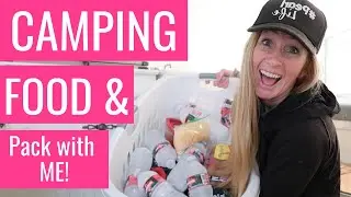 What Food to Pack When Camping!! - Our Camping Menu for a Family of 5!