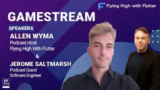 Gamestream - Flying High with Flutter 