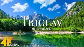 Triglav National Park 4K UHD • Nature Relaxation Film with Epic Cinematic Music • 4K Video Ultra HD