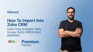 How to Import Data Into Zoho CRM | Zoho CRM Import - How to | Zoho CRM Video Tutorial | Zoho Expert