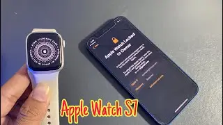 Remove iCloud Lock from Apple Watch S7 | iWatch iCloud Lock to Owner