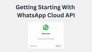 WhatsApp Cloud API in 2024 | How to set up WhatsApp Business Platform Dashboard in 2024