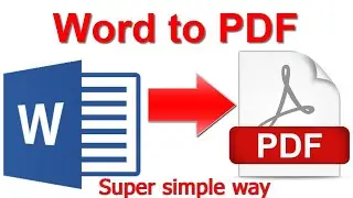 How To Convert a Word Documents To PDF Document (Tutorial | Super simple way)