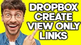 How To Create View Only Links In Dropbox (2023)