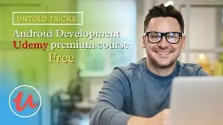 [Free] How to get Android development courses on Udemy for free 2021