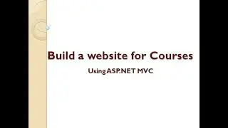 Build a website with ASP.NET MVC: 1. Introduction