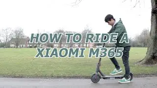 How To Ride Xiaomi M365 E-Scooter