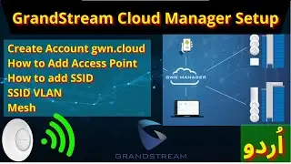 GrandStream Cloud Manager | How to add GWN7660 in GWN Cloud Manager | GWN Cloud Manager || iTinfo