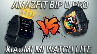 Сравнение Xiaomi Mi Watch Lite VS Amazfit Bip U PRO / Выбираем лучшие смарт часы до 5000 + КОНКУРС!