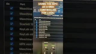 Using The MPC as a MIDI Controller for Logic