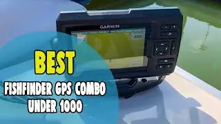 Best Fishfinder GPS Combo Under 1000 in 2021 – 10 Detailed Reviews