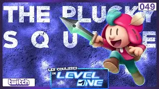 Les Coulisses de Level One n°049 : The Plucky Squire