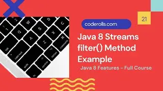 21 Java 8 Streams filter() Method Example