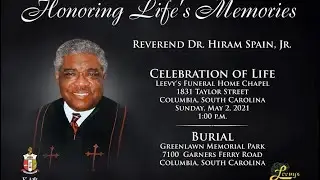 Rev. Dr. Hiram Spain, Jr.- May 2, 2021- Leevy's Funeral Home Livestream