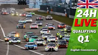 🔴 LIVE: Qualifying 1 | 🇬🇧 | ADAC RAVENOL 24H NÜRBURGRING 2024