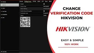 How To Find and Change Hik Connect Verification Code On Hikvision HVR 4.0