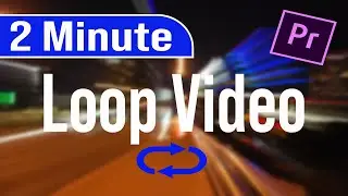 How to Create a Perfect Video Loop in Adobe Premiere Pro in minute | How to Loop a Clip Tutorial