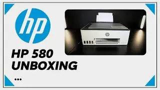 HP Smart Tank 580 All-in-One Printer  ( Unboxing )