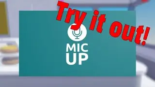 MIC UP! The Greatest Game To Exist On Roblox!