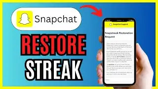 How to RESTORE SNAPCHAT STREAK for FREE 2024!