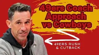 49ers Coach Approach vs Cowboys