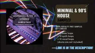 Minimal & 90's House Loops - Samples by Underground Beats (Sample Pack)