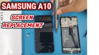 How To Replace Screen On Samsung Galaxy A10 ! SM A105FN