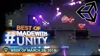 BEST OF MADE WITH UNITY #12 - Week of March 29, 2019